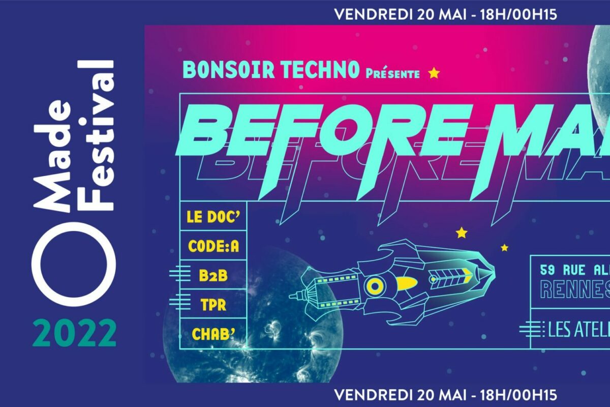 image : Bonsoir Techno • Before Made Festival