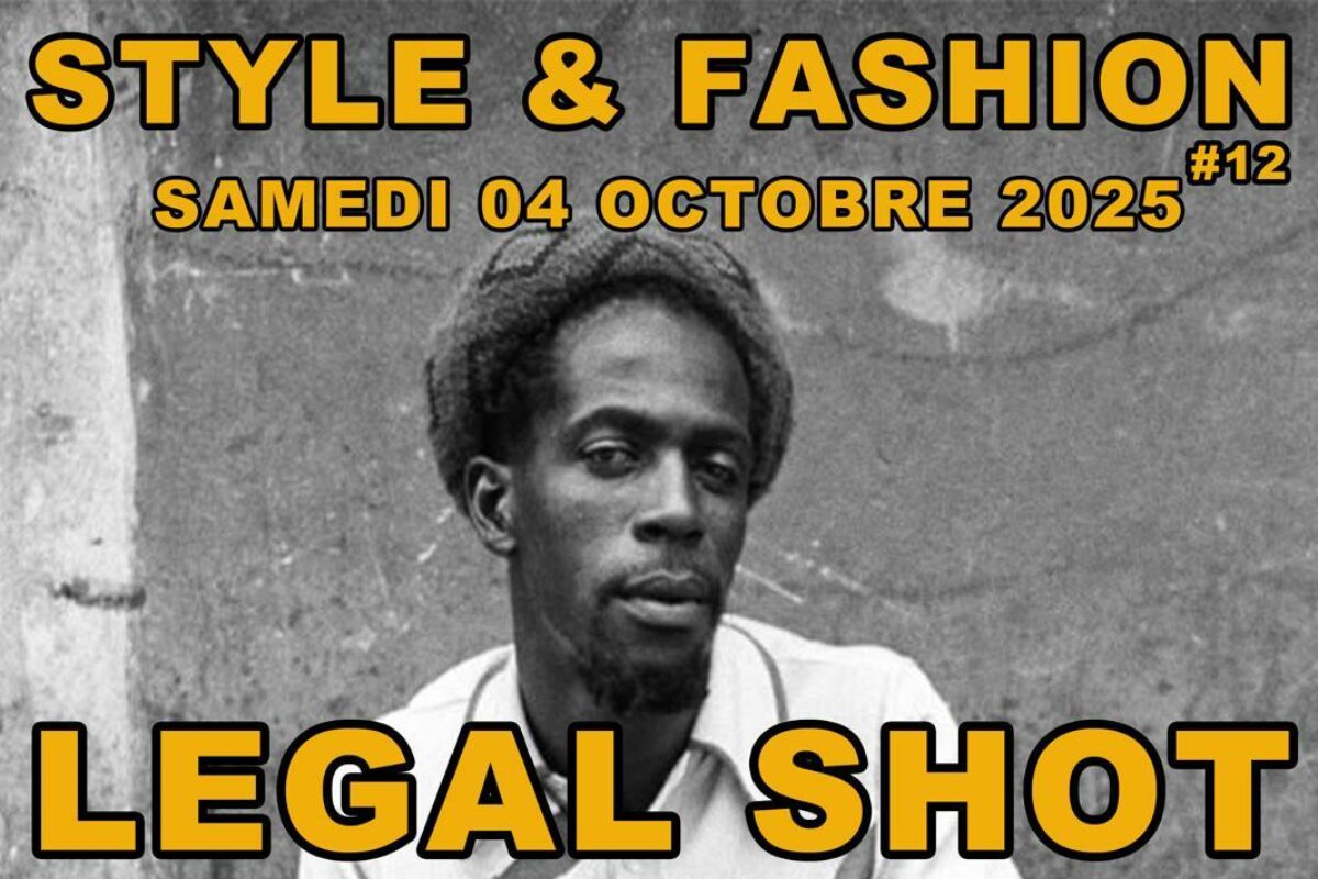 image : Style and fashion #12 • Legal Shot & guests