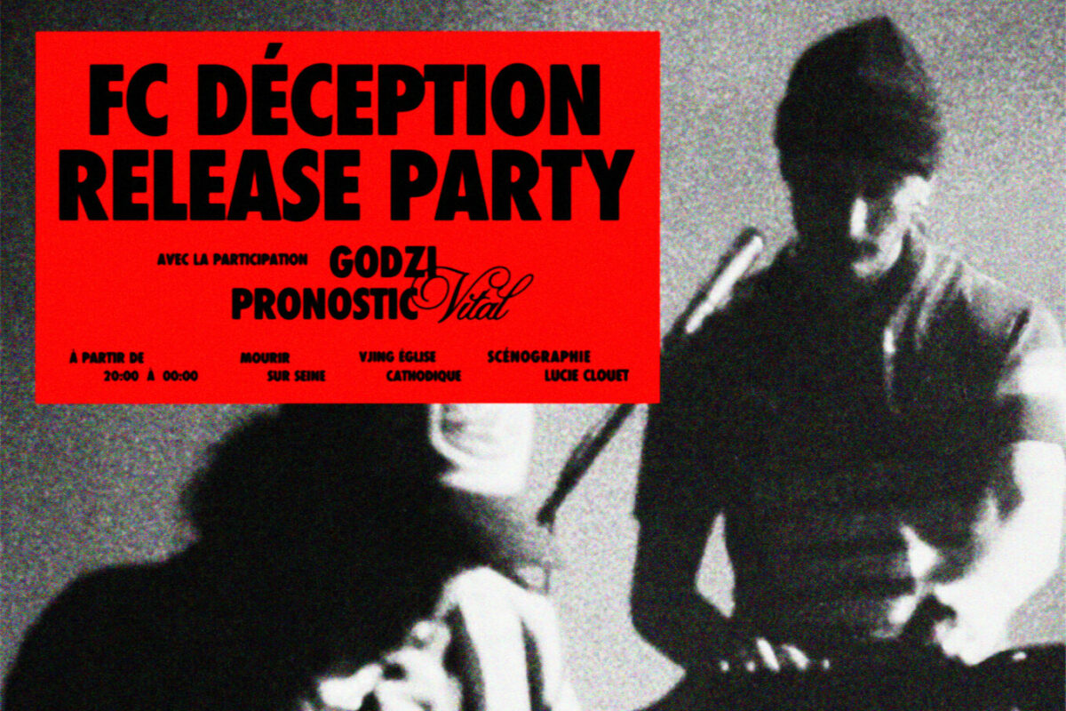 image : FC Déception + Godzi + Pronostic vital